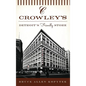 Crowley's: Detroit's Friendly Store - Hardcover