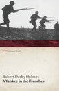 A Yankee in the Trenches (WWI Centenary Series) - Paperback