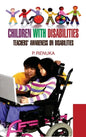 Children with Disabilities: Teachers Awareness on Disabilities - Hardcover