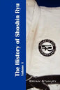 The History of Shoshin Ryu: Volume 1 - Paperback