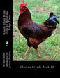 Rhode Island Reds: How To Breed and Judge Them: Chicken Breeds Book 40 - Paperback