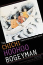 The Chichi Hoohoo Bogeyman - Paperback