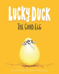 Lucky Duck: The Good Egg - Paperback