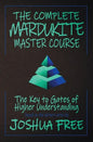 The Complete Mardukite Master Course: Keys to the Gates of Higher Understanding - Hardcover