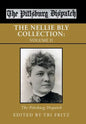The Nellie Bly Collection: Volume Ii: the Pittsburg Dispatch - Hardcover