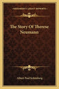 The Story Of Therese Neumann - Paperback