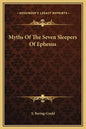 Myths of the Seven Sleepers of Ephesus - Hardcover