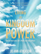 Living in Kingdom Power - Paperback