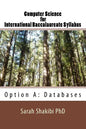 Computer Science for International Baccalaureate Syllabus: Option A: Databases - Paperback