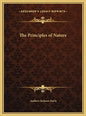 The Principles of Nature - Hardcover
