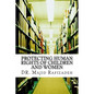 Protecting Human Rights of Children and Women - Paperback
