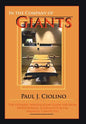 In the Company of Giants: The Ultimate Investigation Guide for Legal Professionals, Activists, Journalists & the Wrongfully Convicted - Hardcover