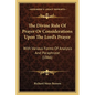 The Divine Rule Of Prayer Or Considerations Upon The Lord's Prayer: With Various Forms Of Analysis And Paraphrase (1866) - Paperback