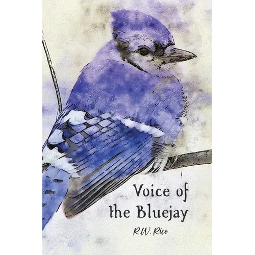 Voice of the Bluejay - Paperback
