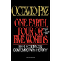 One Earth, Four or Five Worlds: Reflections on Contemporary History - Paperback