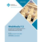 Webmedia 12 Proceedings of the 2012 Brazilian Symposium on Multimedia and the Web - Paperback