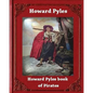 Howard Pyle's Book of Pirates (1921) by Howard Pyle - Paperback