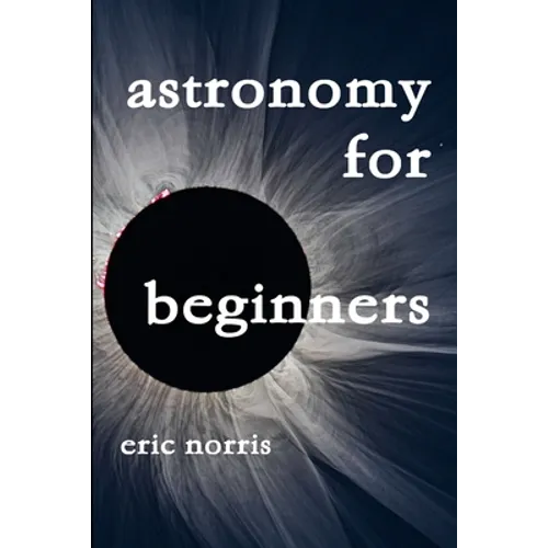 Astronomy For Beginners - Paperback