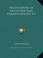 Encyclopedia of Occultism and Parapsychology V1 - Hardcover