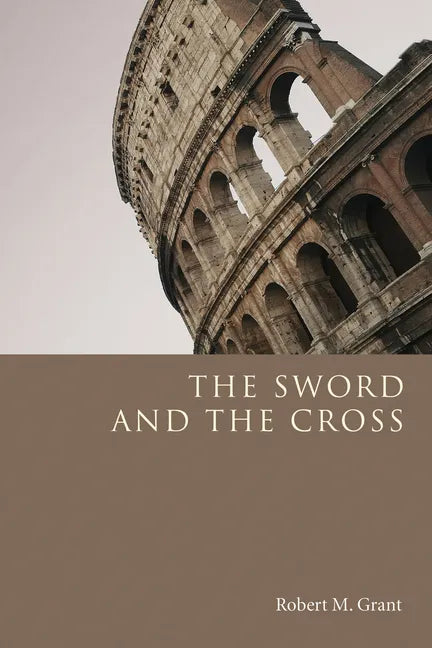 The Sword and the Cross - Paperback