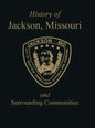 Jackson, Mo: & Surrounding Communities - Paperback