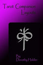 Tarot Companion: Layouts: Basic to Advanced - Paperback