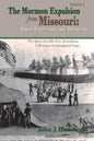 The Mormon Expulsion From Missouri: Danite Repression and Militarism - Paperback