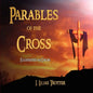 Parables of the Cross - Illustrated in Color - Paperback