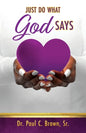 Just Do What God Says - Paperback