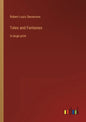 Tales and Fantasies: in large print - Paperback
