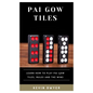 Pai Gow Tiles: Learn How to Play Pai Gow Tiles, Rules and the Wins - Paperback