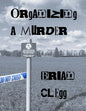 Organizing a Murder: 12 mystery party games - Paperback