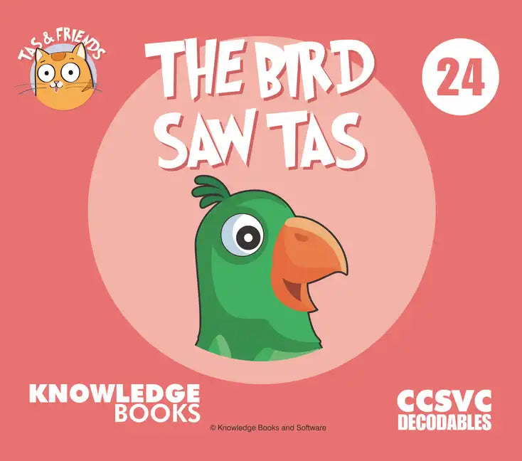 The Bird Saw Tas: Book 24 - Paperback