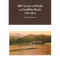 100 Years of Golf in Griffith Park, 1914-2014 - Paperback