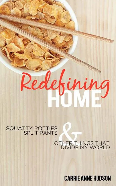 Redefining Home - Paperback