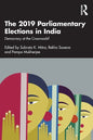 The 2019 Parliamentary Elections in India: Democracy at the Crossroads? - Paperback