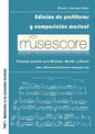 MuseScore: Edición de partituras y composición musical - Paperback