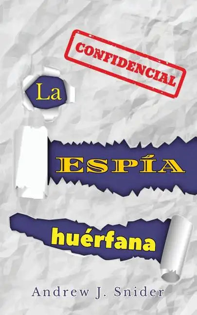 La espía huérfana - Paperback