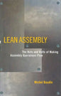 Lean Assembly: The Nuts and Bolts of Making Assembly Operations Flow - Hardcover