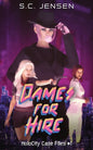 Dames for Hire: HoloCity Case Files #1 - Paperback