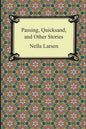 Passing, Quicksand, and Other Stories - Paperback