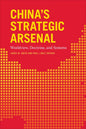 China's Strategic Arsenal: Worldview, Doctrine, and Systems - Paperback