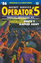 Operator 5 #26: Death's Ragged Army - Paperback