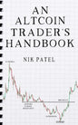 An Altcoin Trader's Handbook - Paperback