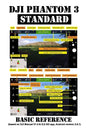 DJI Phantom 3 Standard: Basic Reference - Paperback