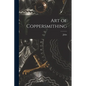 Art of Coppersmithing - Paperback