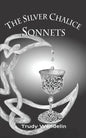 The Silver Chalice Sonnets - Paperback