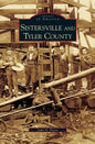 Sistersville and Tyler County - Hardcover