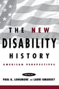 The New Disability History: American Perspectives - Paperback