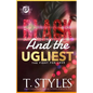 Black And The Ugliest: The Fight For Love (The Cartel Publications Presents) - Paperback